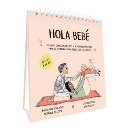 Calendario semanal Hola Bebé de sobremesa, con 52 consejos y actividades para el desarrollo del bebé y los padres durante todo el año. Editorial Ballon en Mimú bebés Jerez