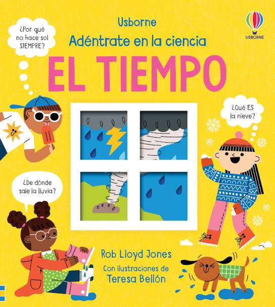 Libro infantil Adéntrate en la ciencia El Tiempo de Usborne en Mimú bebés Jerez