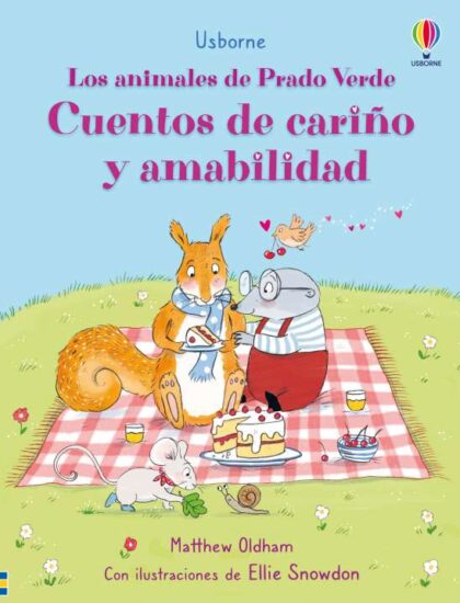 Libro Cuentos de cariño y amabilidad, de la colección Los animales de Prado Verde de Usborne, disponible en Mimú bebés