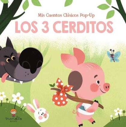 Cuento clásico Los 3 cerditos en libro pop-up de Manolito Books, edición infantil disponible en Mimú