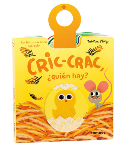 Portada del libro Cric-crac, ¿quién hay? de Tristan Mory (Combel) - Mimú